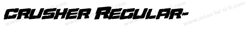 crusher Regular字体转换
